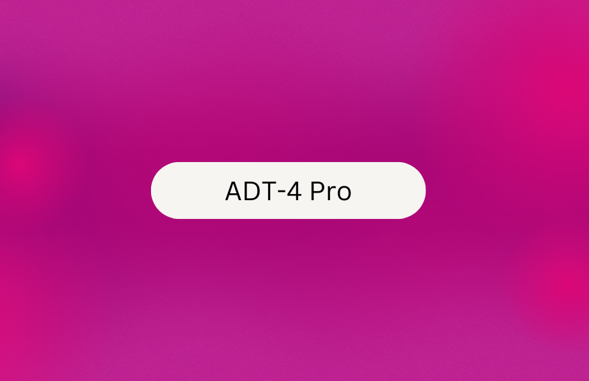 ADT-4 Pro: Expanded Capabilities for Enterprise Environments