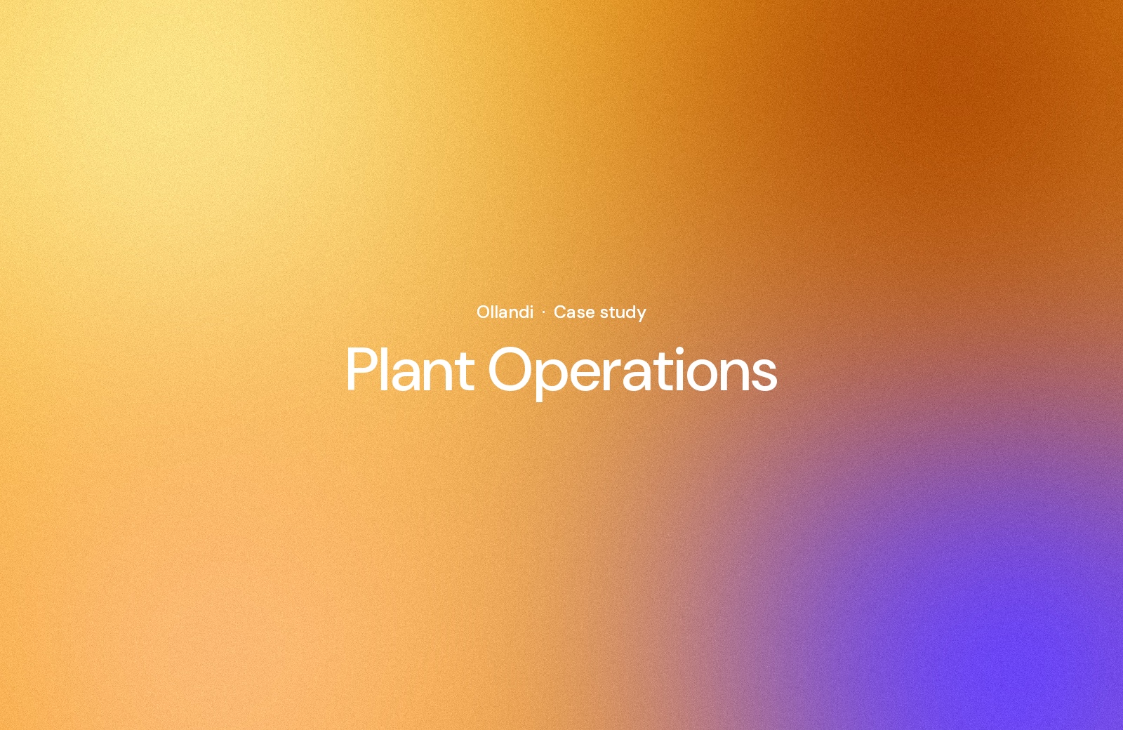 Multi-Plant Manufacturer Connects Plant Networks and Business Systems With Ollandi